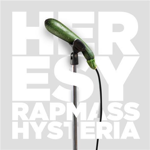 RAPMASS HYSTERIA - HERESY